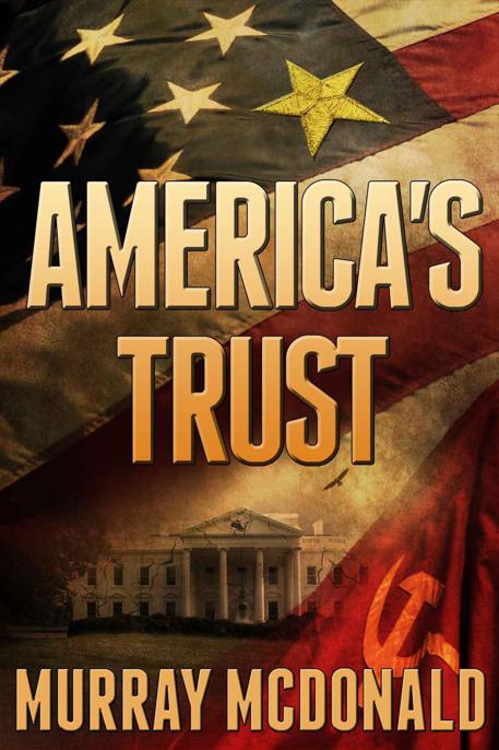 America's Trust by McDonald, Murray