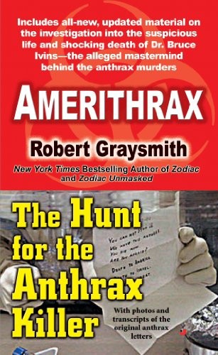 Amerithrax by Robert Graysmith