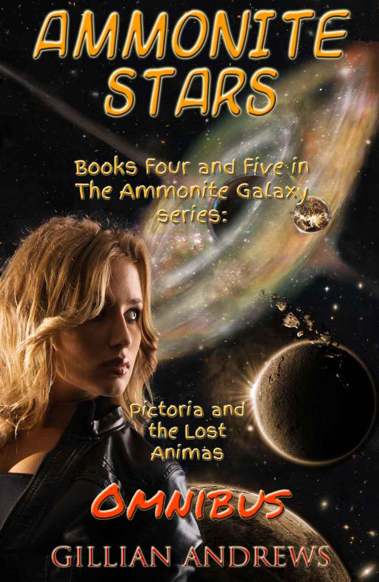 Ammonite Stars (Omnibus): Ammonite Galaxy #4-5 by Gillian Andrews