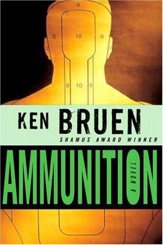 Ammunition by Bruen, Ken