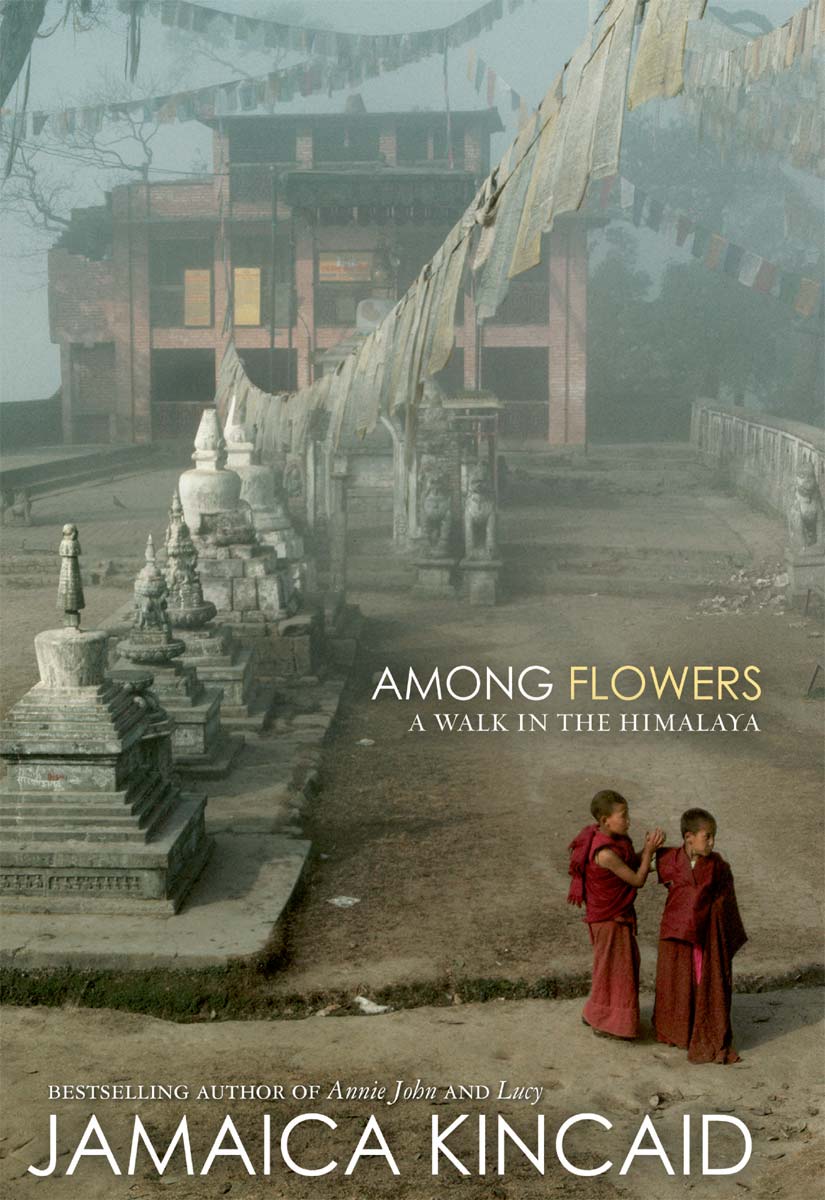 Among Flowers (2005) by Jamaica Kincaid