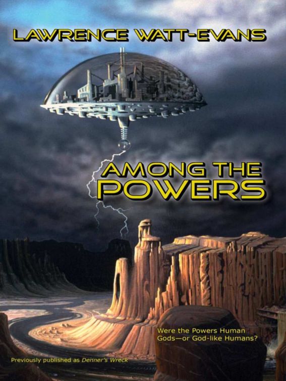 Among the Powers by Lawrence Watt-Evans