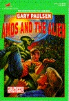 Amos and the Alien (2011) by Gary Paulsen
