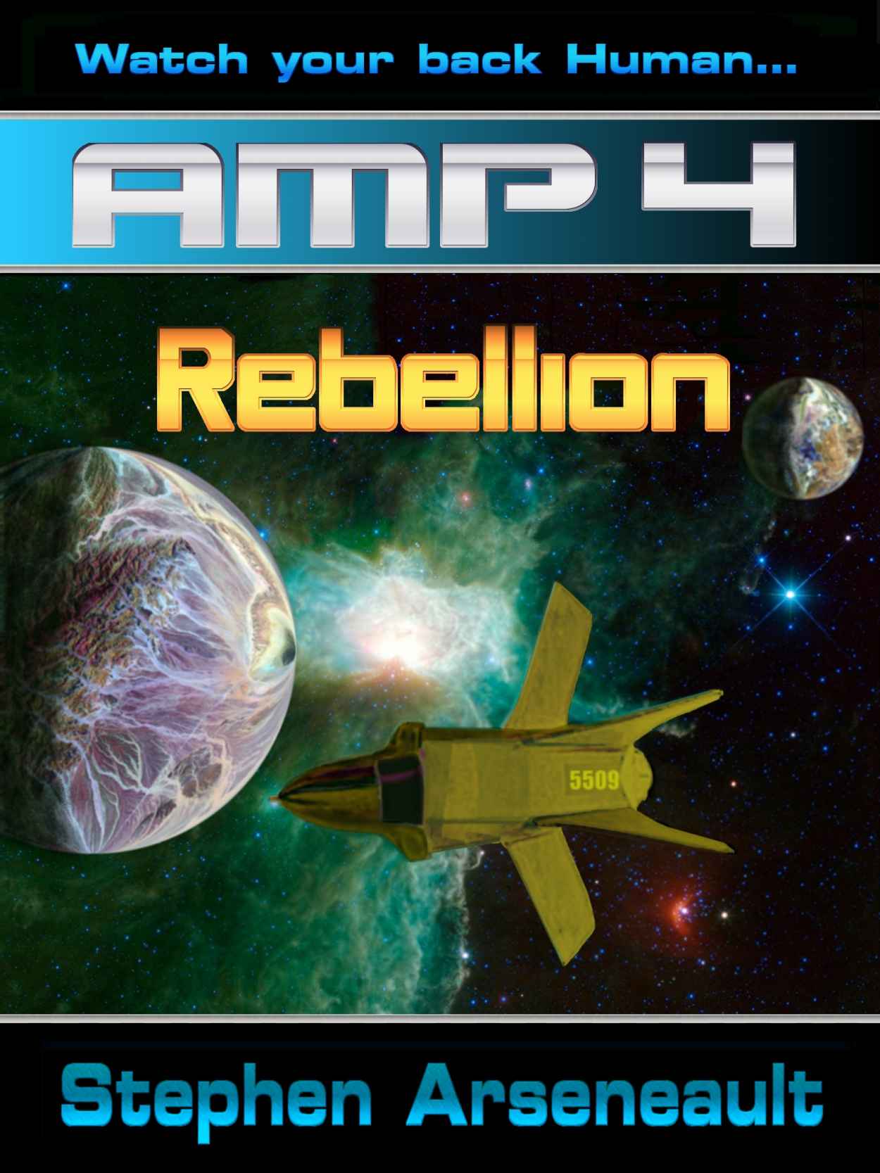 AMP Rebellion by Arseneault, Stephen