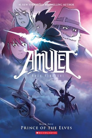 Amulet #5: Prince of the Elves (2013) by Kazu Kibuishi