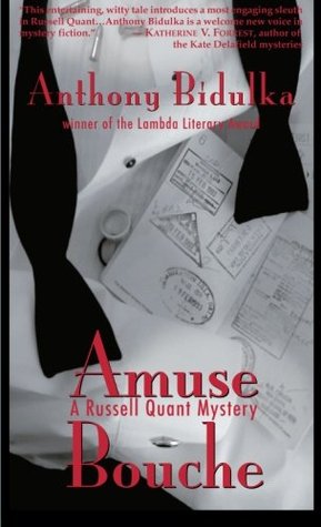 Amuse Bouche (2005) by Anthony Bidulka