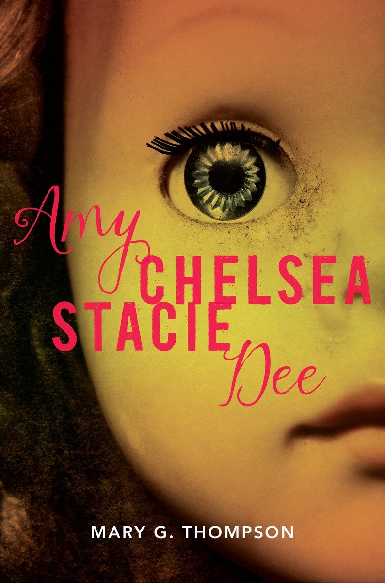 Amy Chelsea Stacie Dee by Mary G. Thompson