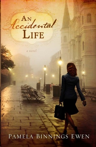 An Accidental Life by Pamela Binnings Ewen