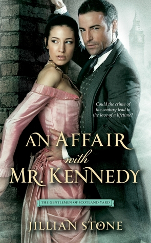 An Affair with Mr. Kennedy (2012) by Jillian Stone