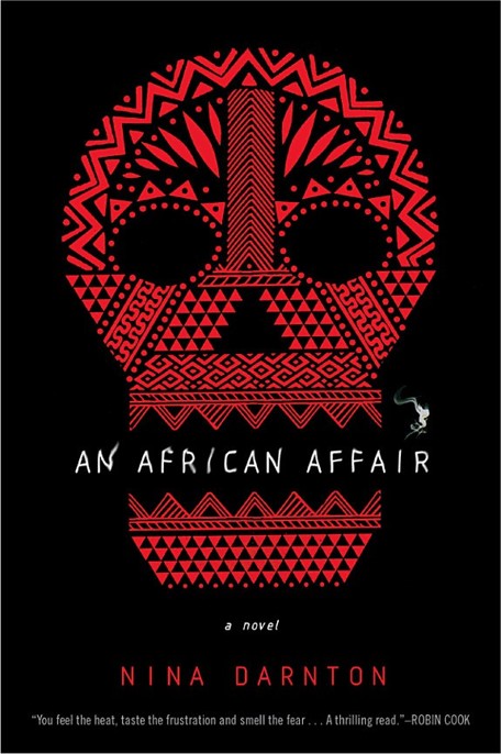 An African Affair by Nina Darnton