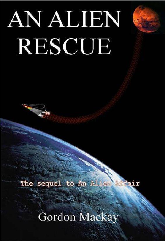 An Alien Rescue by Gordon Mackay