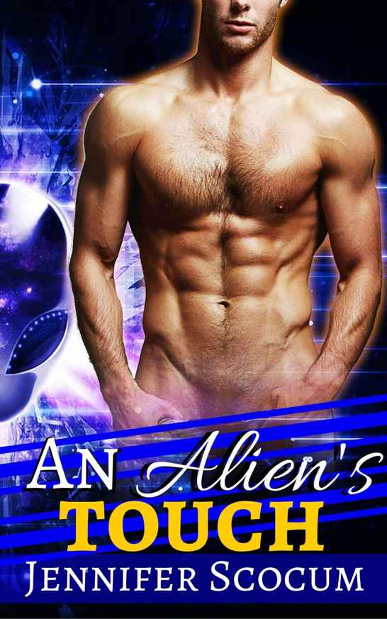 An Alien’s Touch by Jennifer Scocum