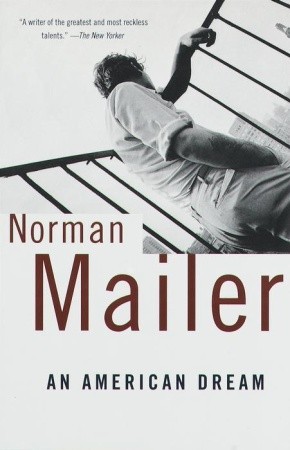 An American Dream (1999) by Norman Mailer