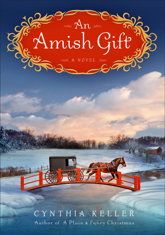 An Amish Gift (2012) by Cynthia Keller