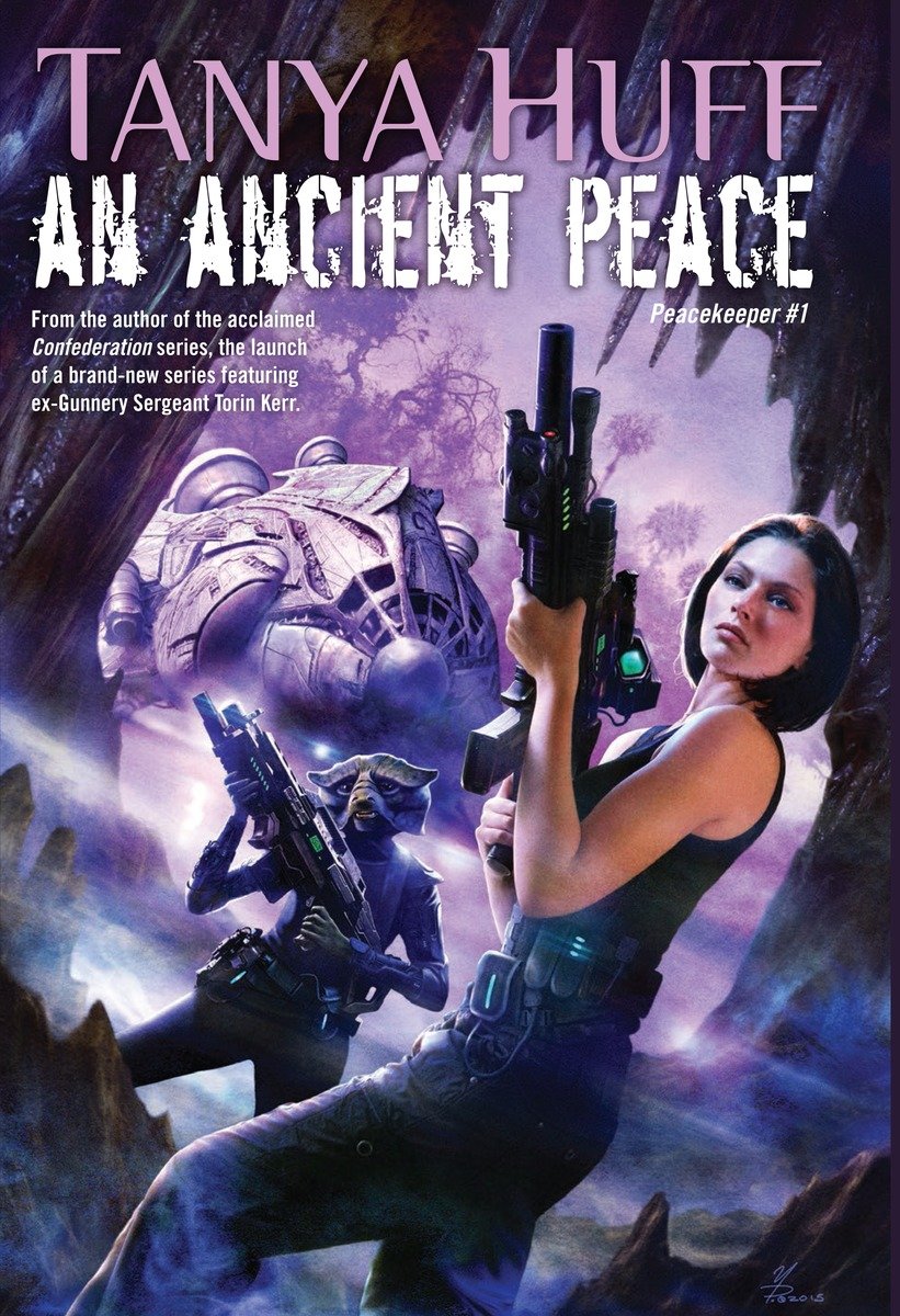 An Ancient Peace (2015) by Tanya Huff