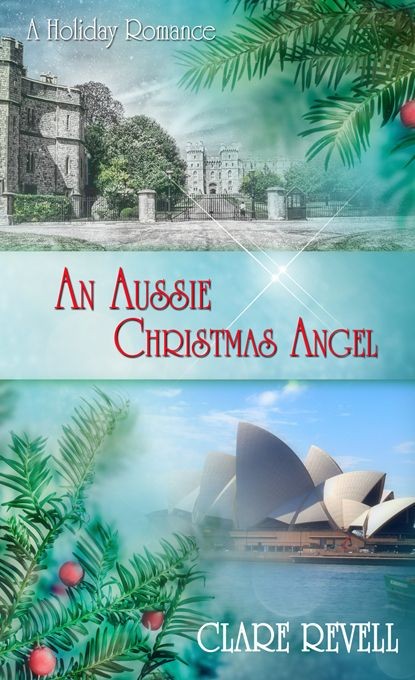 An Aussie Christmas Angel (2012) by Clare Revell