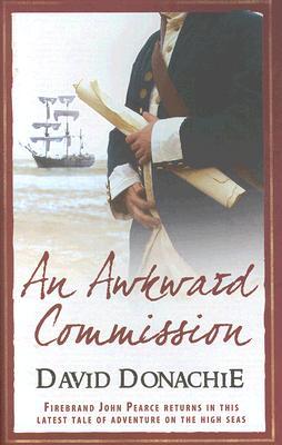 An Awkward Commission (2007) by David Donachie