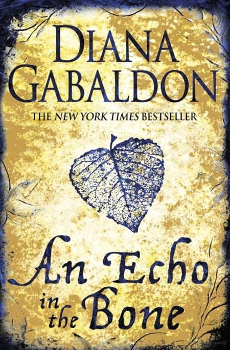 An Echo in the Bone by Diana Gabaldon