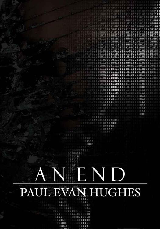 An End by Hughes, Paul