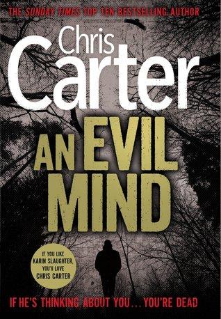 An Evil Mind by Chris Carter