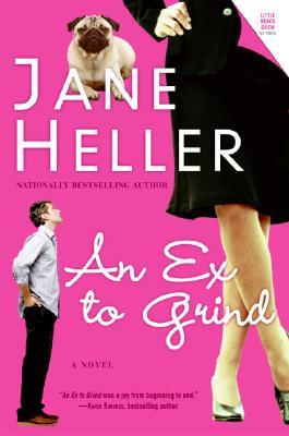 An Ex To Grind (2006) by Jane Heller