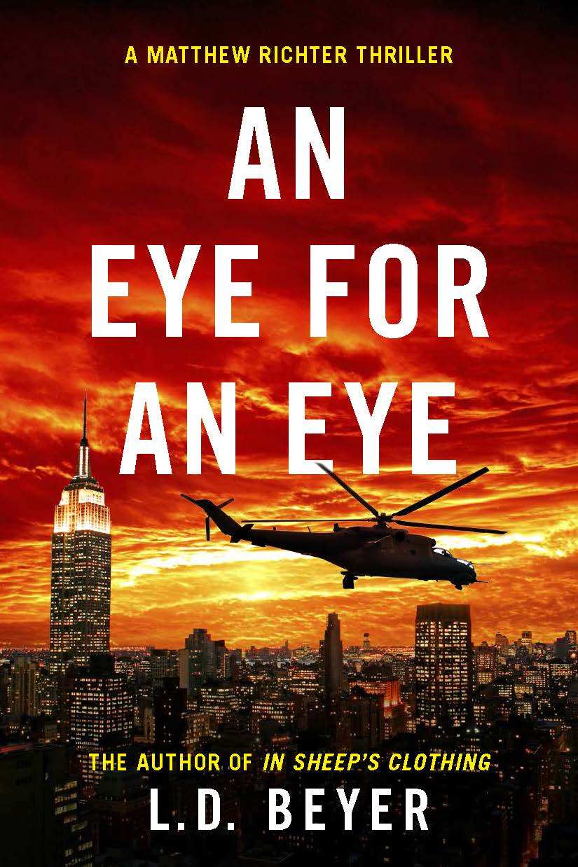 An Eye For An Eye by L.D. Beyer