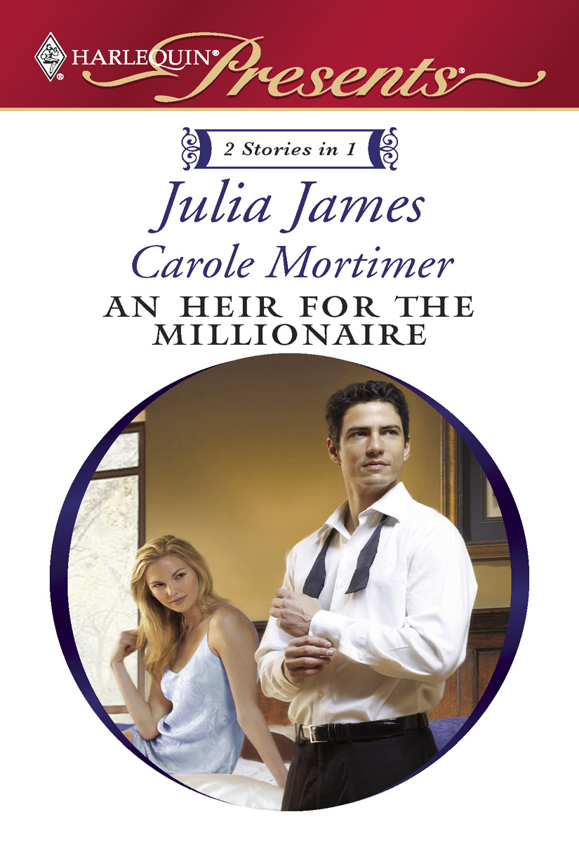 An Heir for the Millionaire (2010) by Julia James