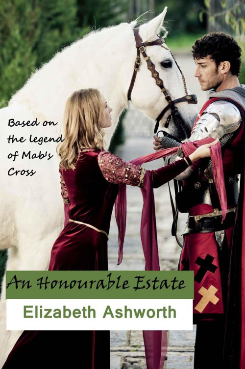 An Honourable Estate by Ashworth, Elizabeth