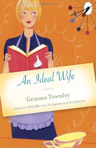 An Ideal Wife by Gemma Townley