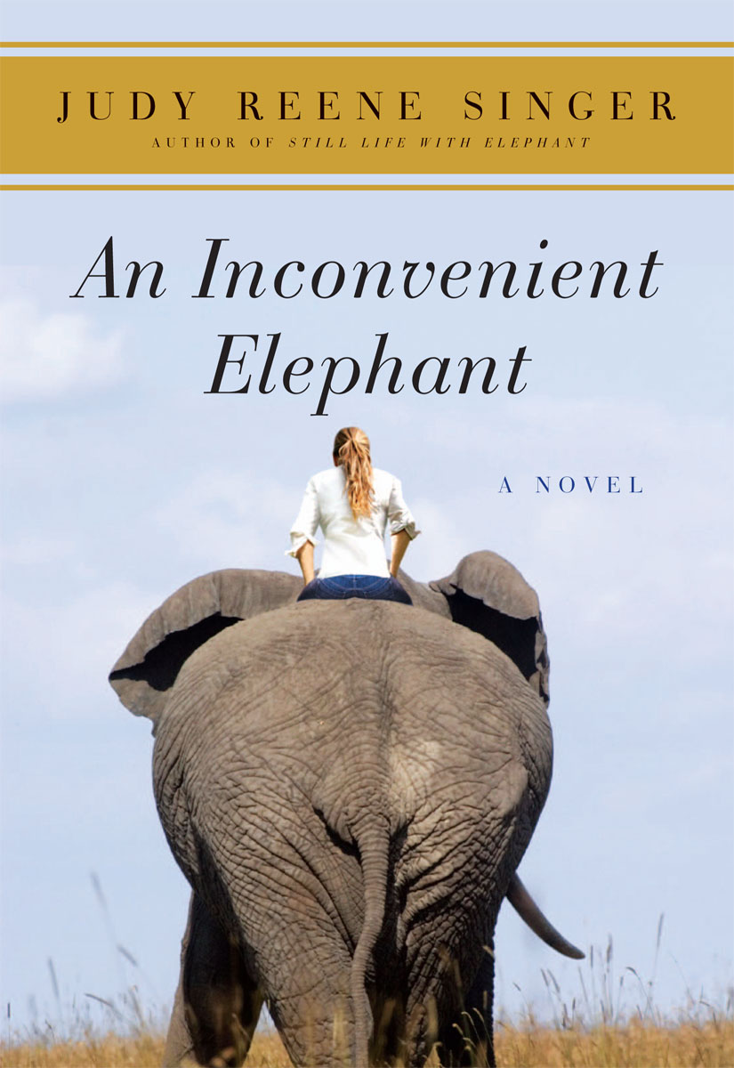 An Inconvenient Elephant (2010) by Judy Reene Singer