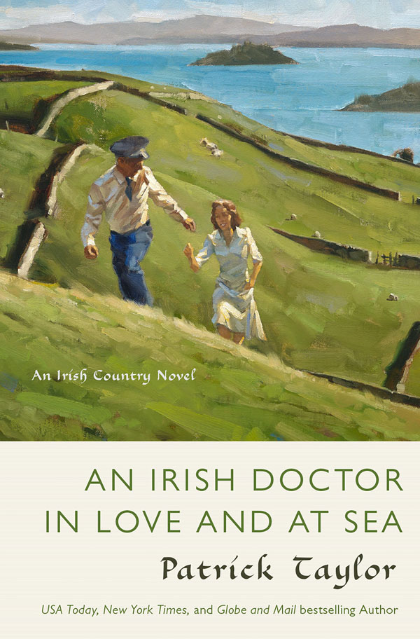 An Irish Doctor in Love and at Sea by Patrick Taylor