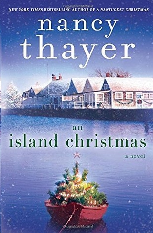 An Island Christmas by Nancy Thayer