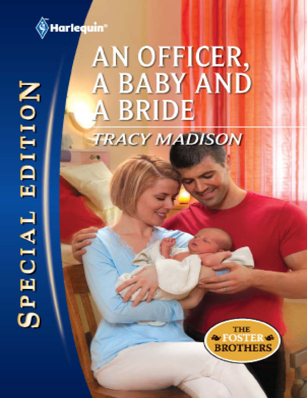 An Officer, a Baby and a Bride (2012) by Tracy Madison