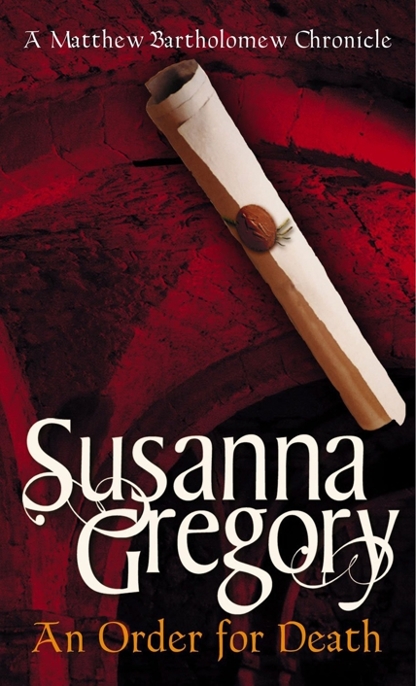 An Order for Death by Susanna Gregory