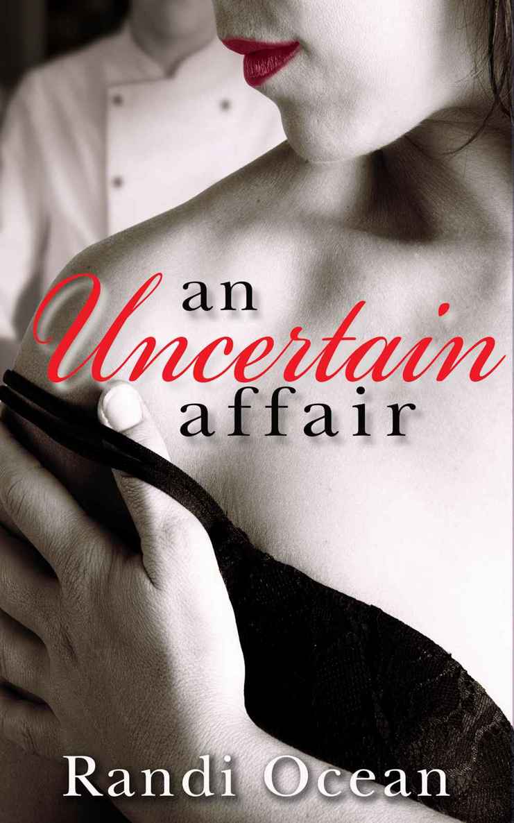 An Uncertain Affair (The Affair Series Book 2) by Randi Ocean