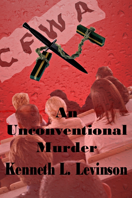 An Unconventional Murder by Kenneth L. Levinson