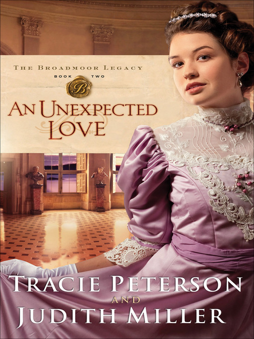 An Unexpected Love by Tracie Peterson