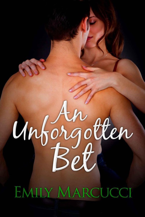 An Unforgotten Bet: (A Contemporary Romance)