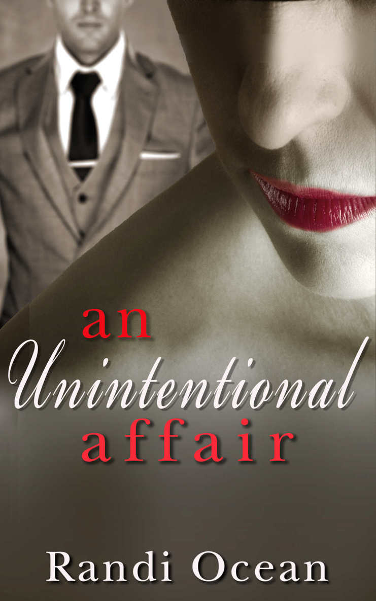 An Unintentional Affair (The Affair Series Book 1)