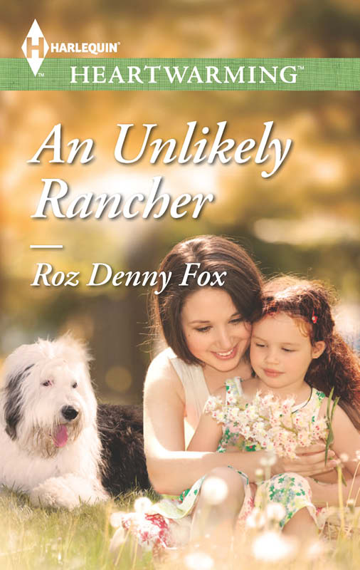 An Unlikely Rancher (2014) by Roz Denny Fox