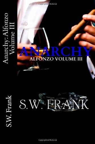 Anarchy by S. W. Frank