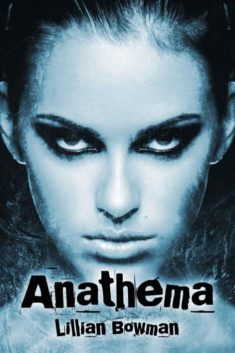 Anathema by Bowman, Lillian