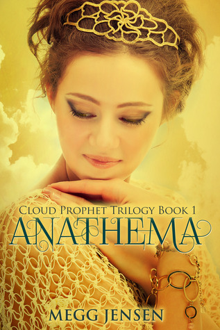 Anathema (2011) by Megg Jensen