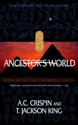 Ancestor's World by T. Jackson King