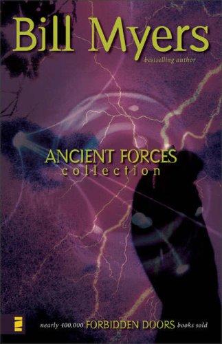 Ancient Forces Collection by Bill Myers