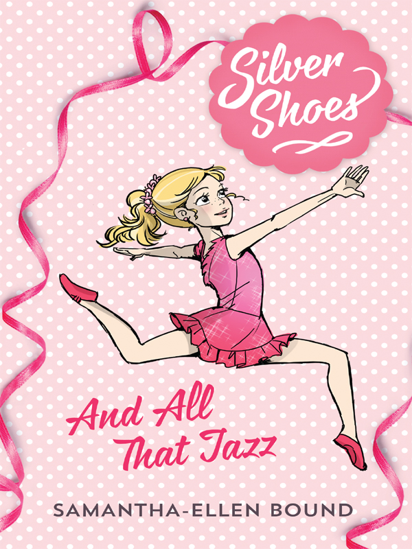 And All That Jazz (2015) by Samantha-Ellen Bound