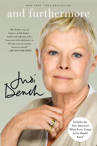 And Furthermore by Judi Dench