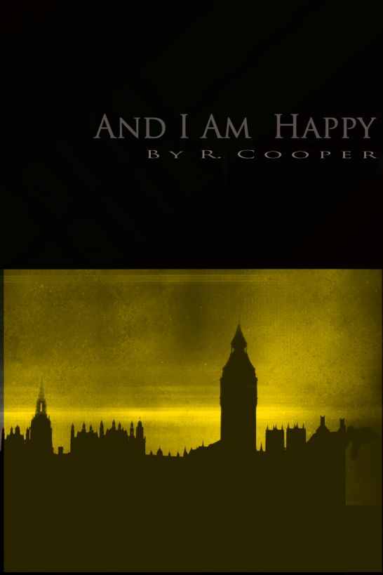 And I Am Happy by Cooper, R.