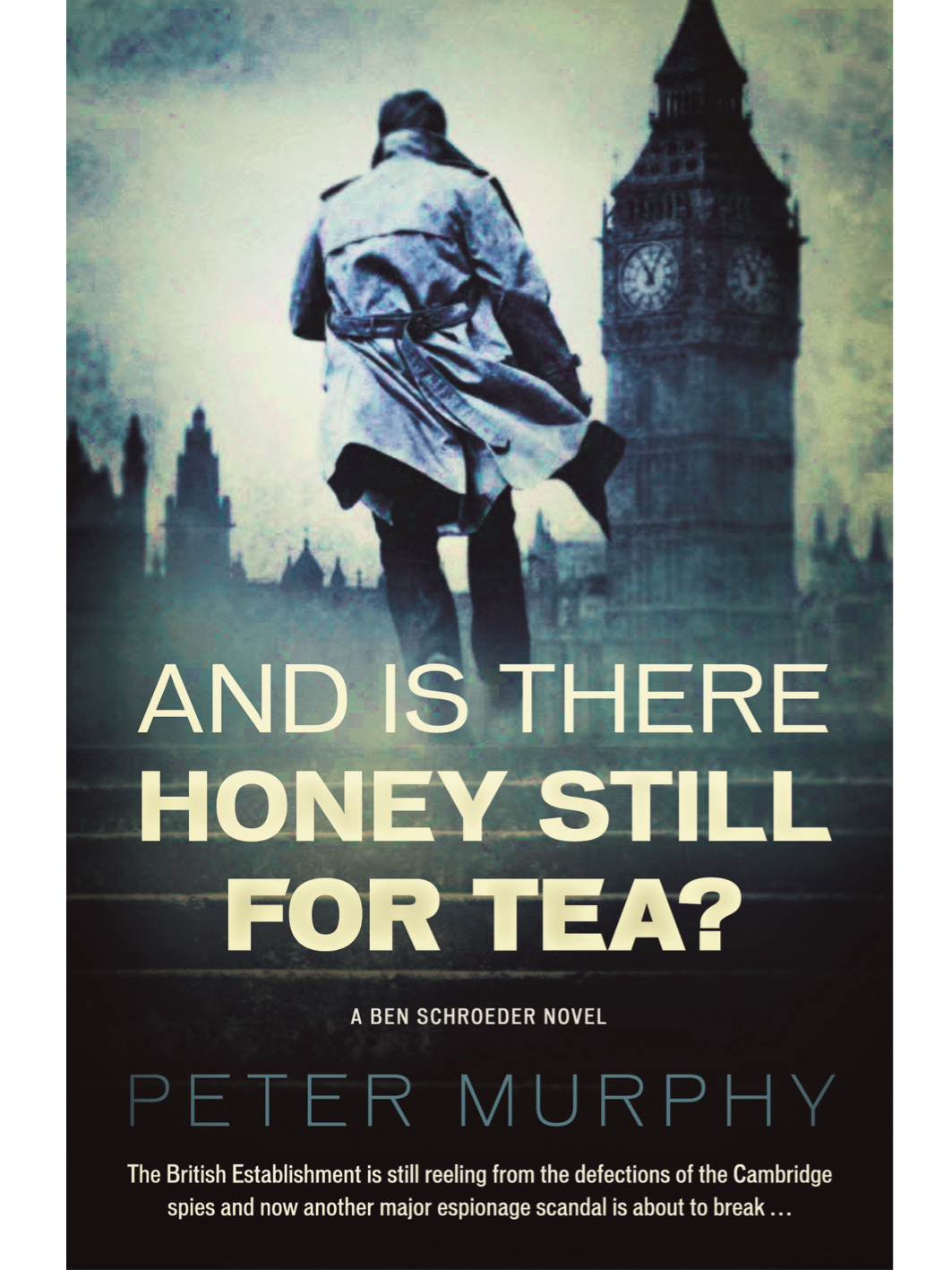 And Is There Honey Still For Tea? (2015) by Peter Murphy