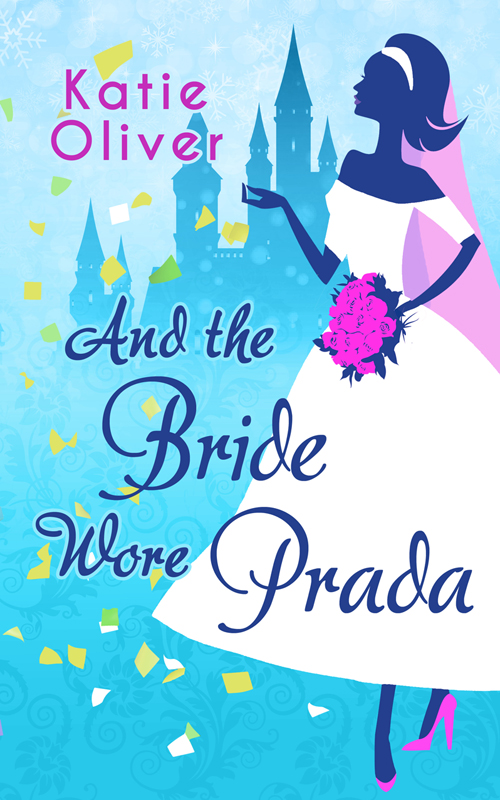 And the Bride Wore Prada (2015)